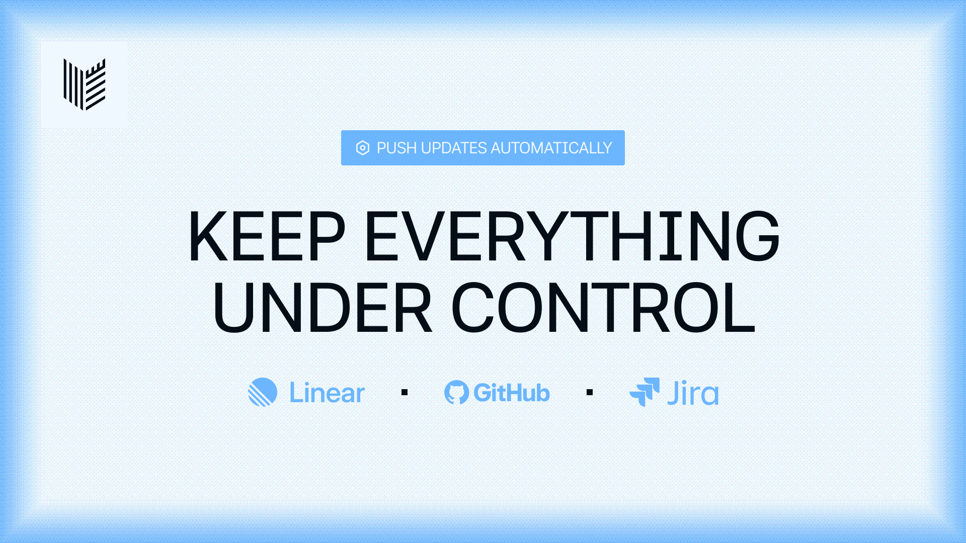 How Borg pushes findings to Linear, Jira, and GitHub automatically